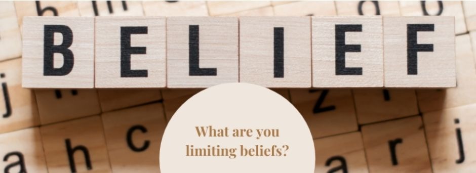 Mindset series- are you aware of your limiting beliefs?